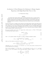 An interior a priori estimate for solutions to Monge-Ampere equations with right-hand side close to a positive constant