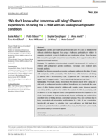 'We don't know what tomorrow will bring': Parents' experiences of caring for a child with an undiagnosed genetic condition