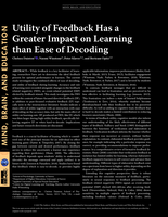 Utility of Feedback Has a Greater Impact on Learning than Ease of Decoding