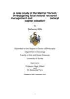 A case study of the Marine Pioneer, investigating local natural resource management and natural capital valuation