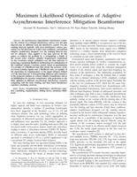 Maximum Likelihood Optimization of Adaptive Asynchronous Interference Mitigation Beamformer