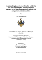 Investigating behaviours related to antibiotic use and exploring the viability of phage therapy as an alternative antimicrobial in UK companion animal medicine
