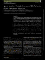 Ages and kinematics of chemically selected, accreted Milky Way halo stars