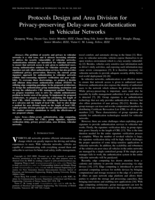 Protocols Design and Area Division for Privacy-preserving Delay-aware Authentication in Vehicular Networks