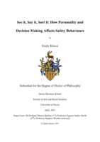 See it, Say it, Sort it: How Personality and Decision Making Affects Safety Behaviours