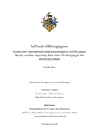 In Pursuit of Belongingness: A study into international student participation in UK campus theatre societies impacting their sense of belonging in the university context