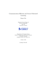 Communication Efficient and Secure Federated Learning
