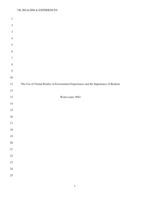 The use of virtual reality in environment experiences and the importance of realism