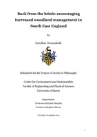 Back from the brink: encouraging increased woodland management in South East England