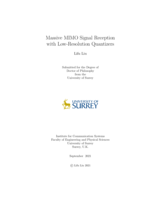 Massive MIMO Signal Reception with Low-Resolution Quantizers