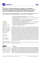 Cancer as a chronic illness in colombia: A normative consensus approach to improving healthcare services for those living with and beyond cancer and its treatment