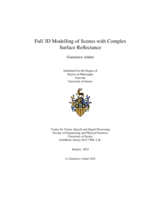Full 3D Modelling of Scenes with Complex Surface Reflectance