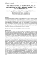 The 4 th International Conference on Management and Entrepreneurship (i-CoME) THE EFFECT OF BRAND REPUTATION, BRAND RELATIONSHIP QUALITY AND SWITCHING COST TO BRAND LOYALTY