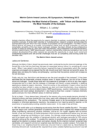 Melvin Calvin Award Lecture, IIS Symposium, Heidelberg 2012Isotopic Chemistry: the Most Varied of Careers….with Tritium and Deuterium the Most Versatile of the Isotopes.