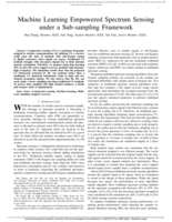 Machine Learning Empowered Spectrum Sensing under a Sub-sampling Framework