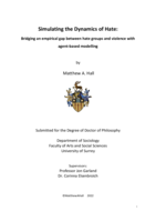 Simulating the Dynamics of Hate: Bridging an empirical gap between hate groups and violence with agent-based modelling