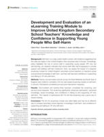 Development and Evaluation of an eLearning Training Module to Improve United Kingdom Secondary School Teachers’ Knowledge and Confidence in Supporting Young People Who Self-Harm
