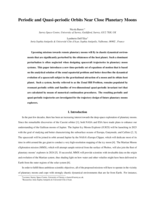 Periodic and Quasi-periodic Orbits Near Close Planetary Moons