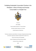 Facilitating Sustainable Consumption Practices in the Workplace: a Study of Energy and Everyday Consumables in a Hospital Trust