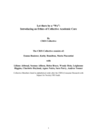 Let there be a "We": Introducing an Ethics of Collective Academic Care