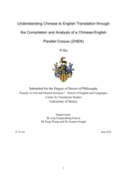 Understanding Chinese to English Translation through the Compilation and Analysis of a Chinese-English Parallel Corpus (ZHEN)