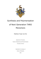 Synthesis and Polymerisation of Next Generation TARO Monomers
