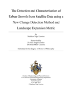 The Detection and Characterisation of Urban Growth from Satellite Data using a New Change Detection Method and Landscape Expansion Metric