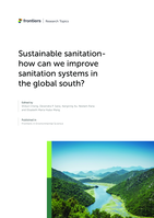 Sustainable Sanitation- How Can We Improve Sanitation Systems in the Global South?