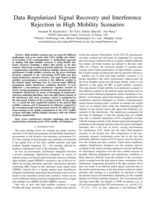 Data Regularized Signal Recovery and Interference Rejection in High Mobility Scenarios