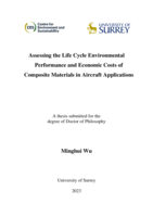Assessing the Life Cycle Environmental Performance and Economic Costs of Composite Materials in Aircraft Applications