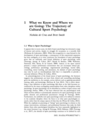 What we Know and Where we are Going: The Trajectory of Cultural Sport Psychology