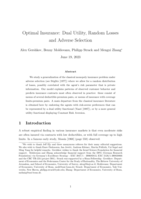 Optimal Insurance: Dual Utility, Random Losses and Adverse Selection