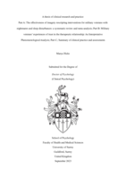 A thesis of clinical research and practice:  Part A: The effectiveness of imagery rescripting interventions for military veterans with nightmares and sleep disturbances: a systematic review and meta-analysis; Part B: Military veterans’ experiences of trust in the therapeutic relationship: An Interpretative Phenomenological Analysis; Part C; Summary of clinical practice and assessments