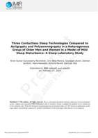 Three Contactless Sleep Technologies Compared to Actigraphy and Polysomnography in a Heterogenous Group of Older Men and Women in a Model of Mild Sleep Disturbance: A Sleep Laboratory Study