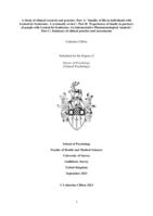 A thesis of clinical research and practice: Part A: ‘Quality of life in individuals with Locked-In Syndrome: A systematic review’; Part B: 'Experiences of family in partners of people with Locked-In Syndrome: An Interpretative Phenomenological Analysis'; Part C: Summary of clinical practice and assessments