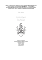 A thesis of clinical research and practice: Part A: The father-infant relationship in the context of paternal perinatal mental health difficulties: A grounded theory investigation; Part B: Compassion-related interventions in the perinatal period: A systematic review; Part C: Summary of clinical practice and assessments