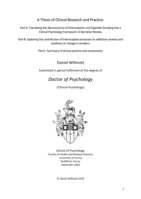 A Thesis of Clinical Research and Practice:  Part A: Translating the Neuroscience of Interoception and Cigarette Smoking into a Clinical Psychology Framework: A Narrative Review.   Part B: Exploring the contribution of interoceptive processes to addiction severity and readiness to change in smokers.   Part C: Summary of clinical practice and assessments