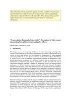 "You are just a disembodied voice really": Perceptions of video remote interpreting by legal interpreters and police officers
