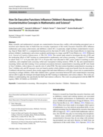 How Do Executive Functions Influence Children s Reasoning About Counterintuitive Concepts in Mathematics and Science?