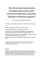 Why and when newcomer career consultation behavior attracts career mentoring from supervisors: A sociometer explanation of supervisors’ perspective