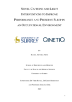 Novel Caffeine and Light Interventions to Improve Performance and Preserve Sleep in an Occupational Environment