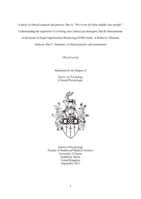 A thesis of clinical research and practice: Part A: “We’re not all white middle class people”. Understanding the experience of working class clinical psychologists; Part B: Determinants of disclosure in Equal Opportunities Monitoring (EOM) forms: A Reflexive Thematic Analysis; Part C: Summary of clinical practice and assessments