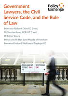 Government Lawyers, the Civil Service Code, and the Rule of Law