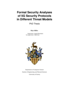 Formal Security Analyses of 5G Security Protocols in Diﬀerent Threat Models