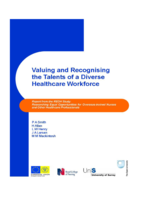 Valuing and Recognising the Talents of a Diverse Healthcare Workplace: Report from the REOH Study: Researching Equal Opportunities for Internationally Recruited Nurses and Other Healthcare Workforce