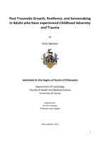 Post Traumatic Growth, Resilience, and Sensemaking in Adults who have experienced Childhood Adversity and Trauma