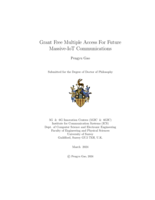 Grant Free Multiple Access For Future Massive-IoT Communications