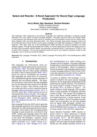 Select and Reorder: A Novel Approach for Neural Sign Language Production