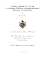 Your Furry Friend and Your Free Time: An Examination of the Factors Impacting Dog Guardians' Leisure and Tourism Decisions