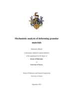 Mechanistic analysis of deforming granular materials
